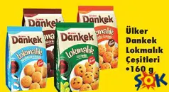 ÜLKER DANKEK LOKMALIK ÇEŞİTLERİ 160 G